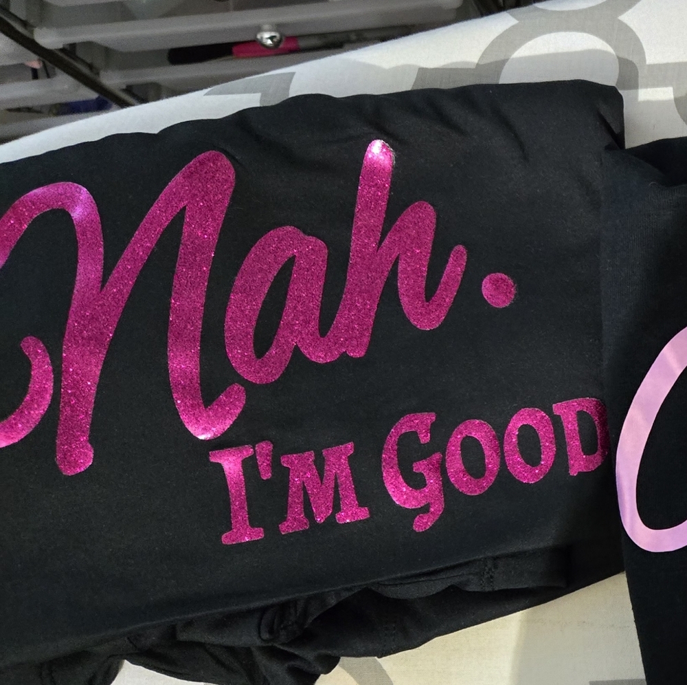 NAH I'M GOOD TShirt 👕 - Picture 2 of 2